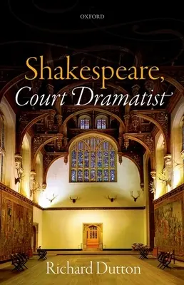 Shakespeare, Hofdramatiker - Shakespeare, Court Dramatist