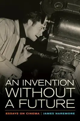 Eine Erfindung ohne Zukunft: Essays über das Kino - An Invention Without a Future: Essays on Cinema