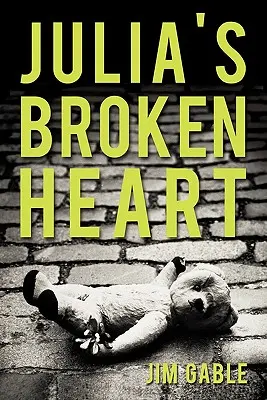 Julias gebrochenes Herz - Julia's Broken Heart
