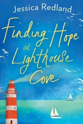 Hoffnung finden in der Lighthouse Cove - Finding Hope at Lighthouse Cove