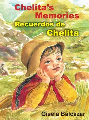 Chelita's Erinnerungen, Recuerdos de Chelita - Chelita's Memories, Recuerdos de Chelita