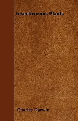 Insektenfressende Pflanzen - Insectivorous Plants