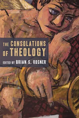 Die Tröstungen der Theologie - The Consolations of Theology