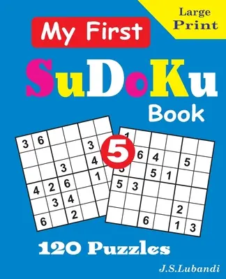 Mein erstes SuDoKu-Buch, 5 - My First SuDoKu Book, 5