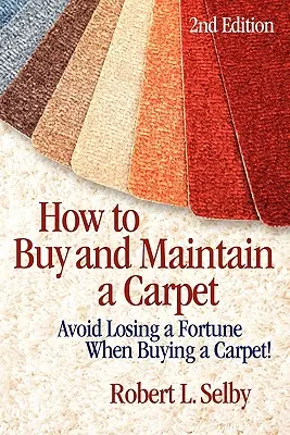 Wie man einen Teppich kauft und pflegt - How to Buy and Maintain a Carpet