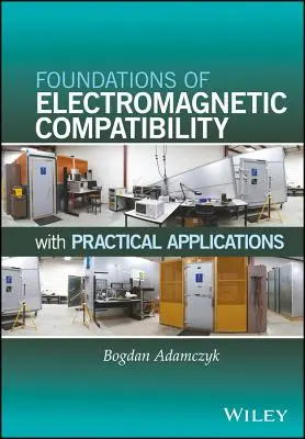 Grundlagen der elektromagnetischen Kompatibilität - Foundations of Electromagnetic Compatibility