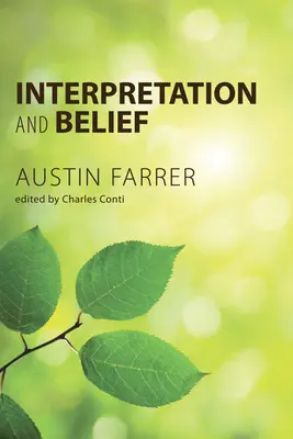 Interpretation und Glaube - Interpretation and Belief