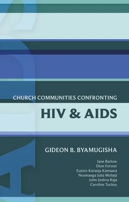 Isg 44: Kirchengemeinden im Angesicht von HIV/AIDS - Isg 44: Church Communities Confronting HIV/AIDS