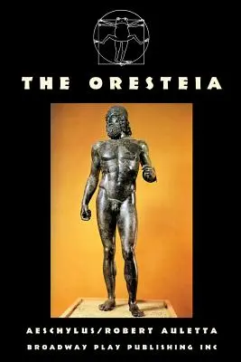 Die Orestien - The Oresteia