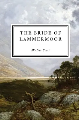 Die Braut von Lammermoor - The Bride of Lammermoor