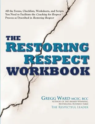 Das Arbeitsbuch zur Wiederherstellung des Respekts - The Restoring Respect Workbook