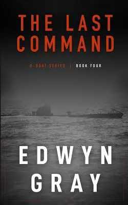 Das letzte Kommando: Die U-Boot-Serie - The Last Command: The U-boat Series