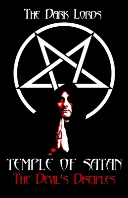 Tempel des Satans: Die Jünger des Teufels - Temple of Satan: The Devil's Disciples