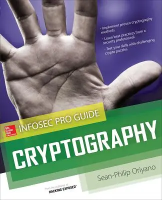 Kryptographie: Infosec Pro Leitfaden - Cryptography: Infosec Pro Guide