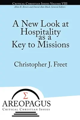 Ein neuer Blick auf die Gastfreundschaft als Schlüssel zur Mission - A New Look at Hospitality as a Key to Missions