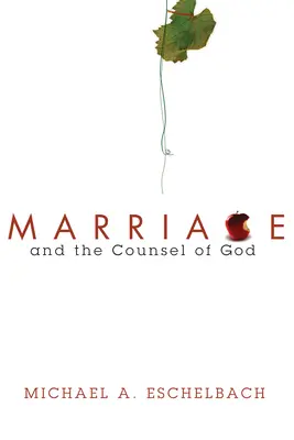 Die Ehe und der Beistand Gottes - Marriage and the Counsel of God