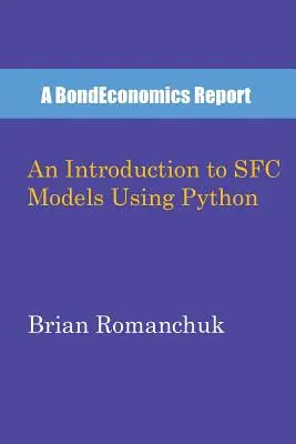 Eine Einführung in SFC-Modelle mit Python - An Introduction to SFC Models Using Python
