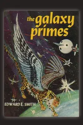 Die Primes der Galaxis - The Galaxy Primes