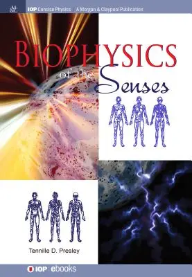 Biophysik der Sinne - Biophysics of the Senses