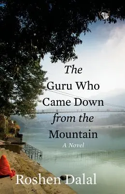 Der Guru, der vom Berg herunterkam - The Guru Who Came Down from the Mountain