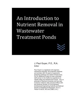 Eine Einführung in die Nährstoffentfernung in Klärteichen - An Introduction to Nutrient Removal in Wastewater Treatment Ponds