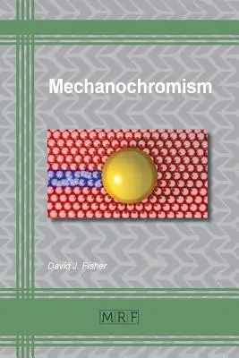 Mechanochromie - Mechanochromism