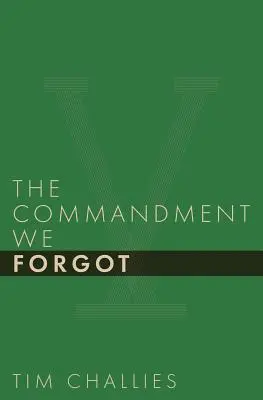 Das Gebot, das wir vergessen haben - The Commandment We Forgot