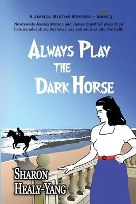 Spiel immer das dunkle Pferd - Always Play the Dark Horse