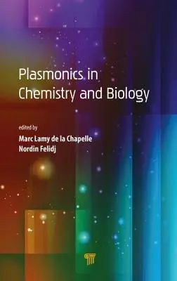 Plasmonik in Chemie und Biologie - Plasmonics in Chemistry and Biology