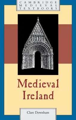 Das mittelalterliche Irland - Medieval Ireland