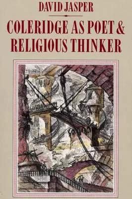 Coleridge als Dichter und religiöser Denker - Coleridge as Poet and Religious Thinker