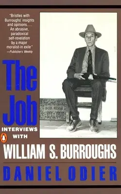 Der Job: Interviews mit William S. Burroughs - The Job: Interviews with William S. Burroughs