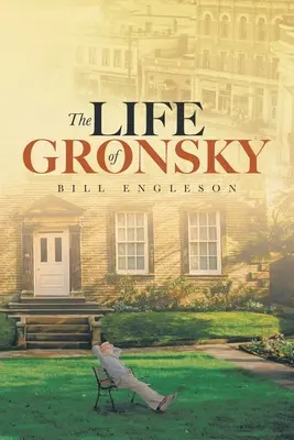 Das Leben von Gronsky - The Life of Gronsky