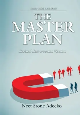Der Masterplan: Überarbeitete Gesprächsfassung - The Master Plan: Revised Conversation Version
