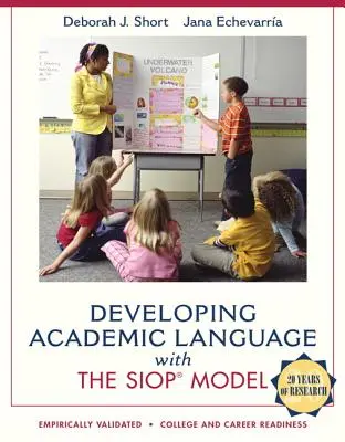 Entwicklung der akademischen Sprache mit dem Siop-Modell - Developing Academic Language with the Siop Model