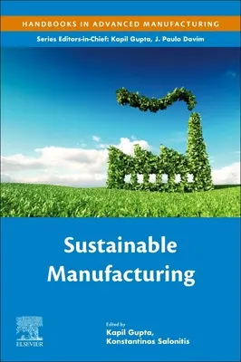 Nachhaltige Fertigung - Sustainable Manufacturing