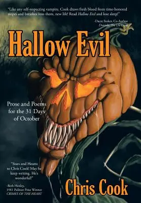 Hallow Evil: Prosa und Gedichte für die 31 Tage im Oktober - Hallow Evil: Prose and Poems for the 31 Days of October