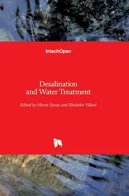 Entsalzung und Wasseraufbereitung - Desalination and Water Treatment