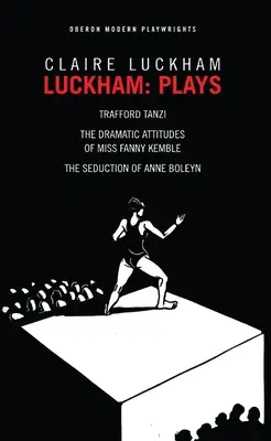 Luckham: Theaterstücke - Luckham: Plays