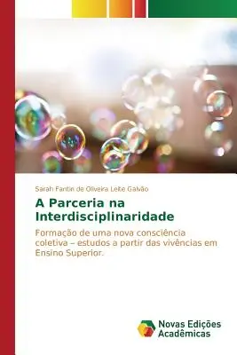 Parceria und Interdisziplinarität - A Parceria na Interdisciplinaridade
