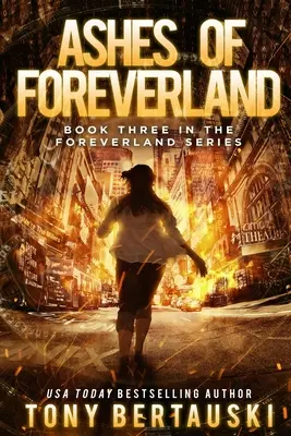 Die Asche von Foreverland: Ein Science-Fiction-Thriller - Ashes of Foreverland: A Science Fiction Thriller