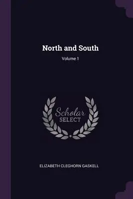 Nord und Süd; Band 1 - North and South; Volume 1