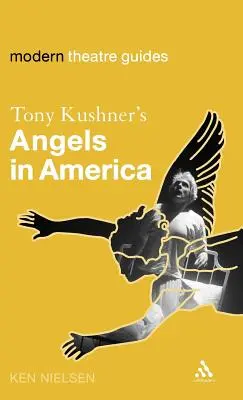 Tony Kushners Engel in Amerika - Tony Kushner's Angels in America