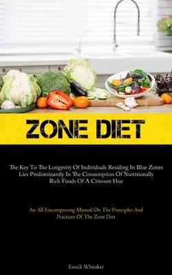 Zonen-Diät: Der Schlüssel zur Langlebigkeit von Menschen, die in blauen Zonen leben, liegt vor allem im Verzehr von nahrhaften Lebensmitteln - Zone Diet: The Key To The Longevity Of Individuals Residing In Blue Zones Lies Predominantly In The Consumption Of Nutritionally