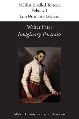 Walter Pater, 'Imaginäre Porträts' - Walter Pater, 'Imaginary Portraits'
