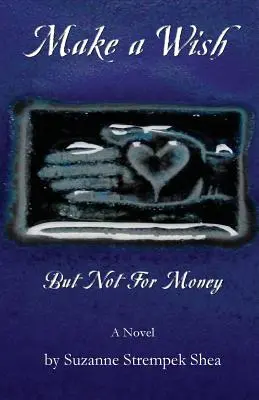 Wünsch dir was, aber nicht für Geld - Make a Wish But Not for Money