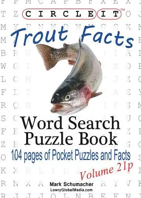 Circle It, Forellen-Fakten, Taschenformat, Wortsuche, Rätselbuch - Circle It, Trout Facts, Pocket Size, Word Search, Puzzle Book