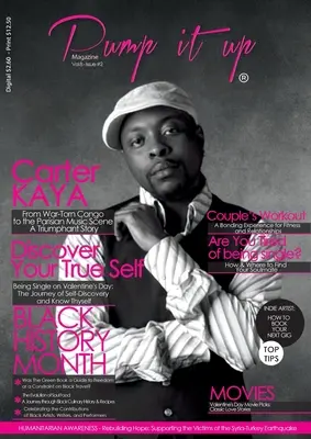 Pump it up Magazine - Carter Kaya - Vom kriegsgebeutelten Kongo in die Pariser Musikszene Eine triumphale Geschichte! Der Monat der schwarzen Geschichte und mehr! - Pump it up Magazine - Carter Kaya - From War-Torn Congo to the Parisian Music Scene A Triumphant Story!: Celebrating Black History Month and More!