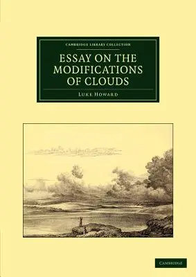 Essay über die Modifikationen der Wolken - Essay on the Modifications of Clouds