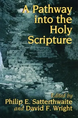 Ein Weg in die Heilige Schrift - A Pathway Into the Holy Scripture